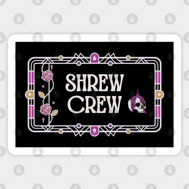 Shrew Crew Witchy Vibes White and Pink Magnet by My Pet Minotaur